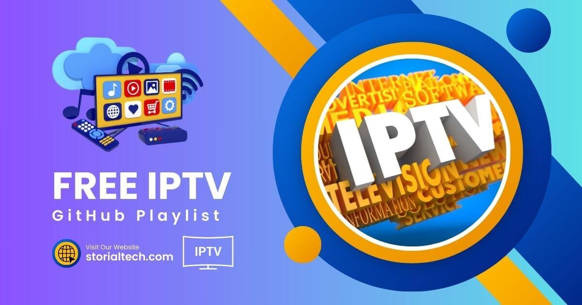 Free IPTV Playlist Worldwide GitHub – Updated Daily